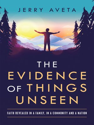 cover image of The Evidence of Things Unseen